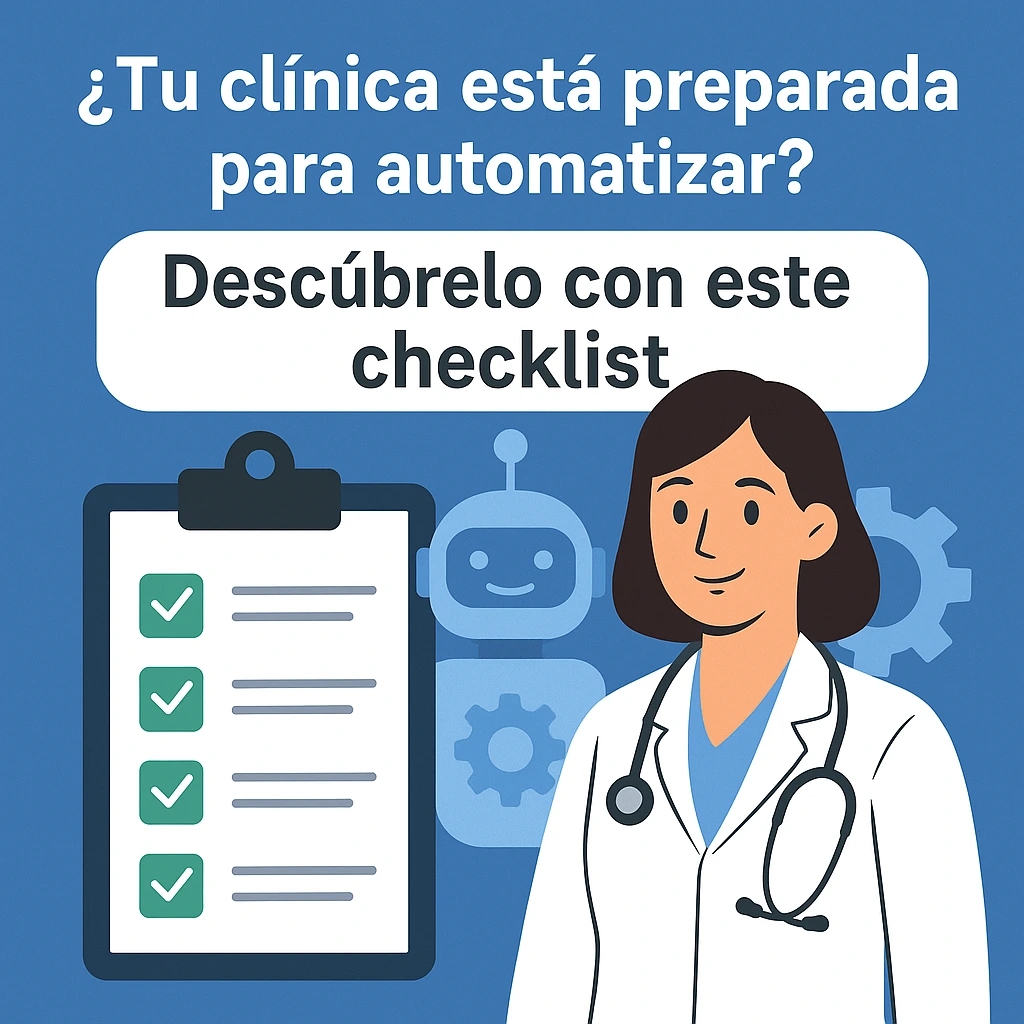 tu clinica está preparada para automatizar descúbrelo con este checklist